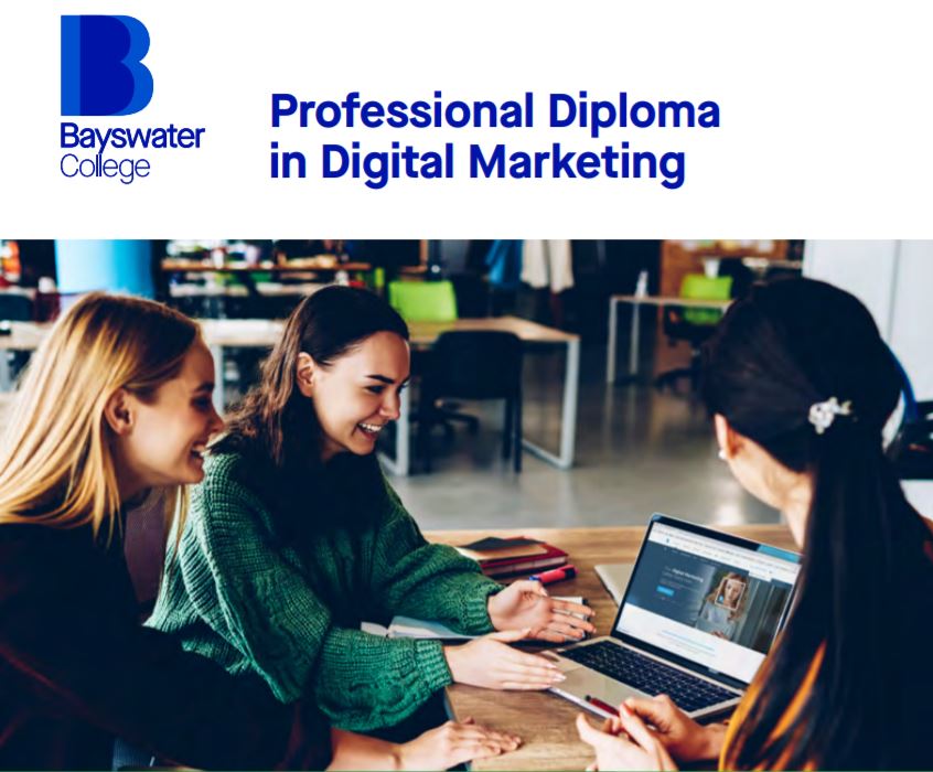 商業證書課程 Bayswater College- 數位行銷專業認證課程Professional Diploma in Digital Marketing